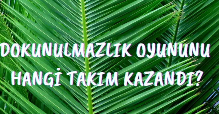 Dokunulmazlık Oyununu Hangi Takım Kazandı? 6 Şubat