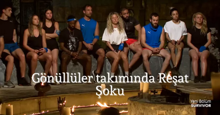 Gönüllüler Takımında Reşat Şoku