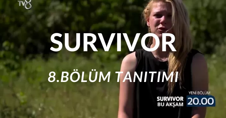 Survivor 2021 8.Bölüm Fragmanı