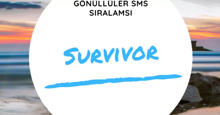 Survivor 2021 Gönüllüler Takımı 1.Hafta Sms Sıralaması