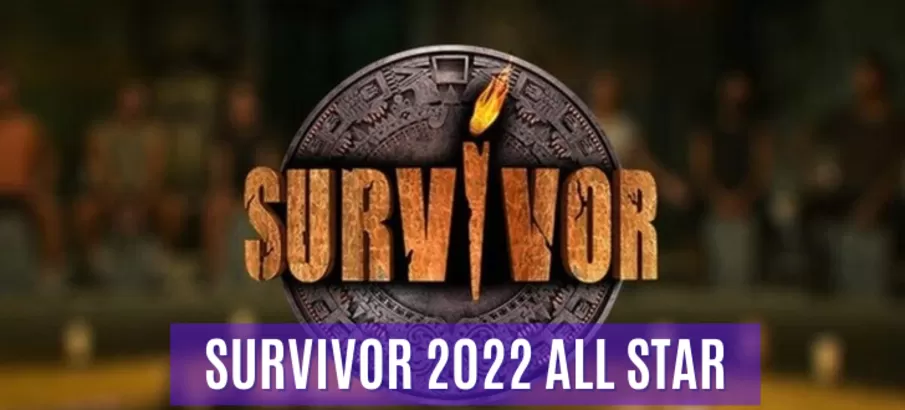 Survivor 2022 All Starın Başlayacağı Tarih Açıklandı