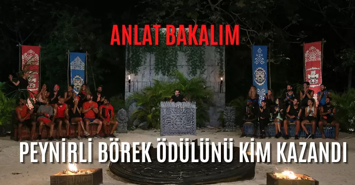 Survivor Anlat Bakalım Oyununu Kim Kazandı