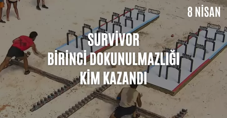 Survivor dokunulmazlık oyununu kim kazandı ? 8 Nisan dokunulmazlık kim kazandı? Eleme potasına kim yazıldı? Hangi yarışmacı yokluk adasına gitti? 8 Nisan Survivor potaya kim girdi